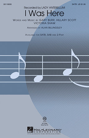 I Was Here (arr. Alan Billingsley)