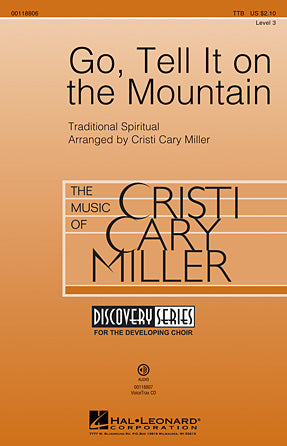 Go, Tell It On The Mountain