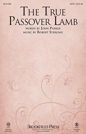 The True Passover Lamb - Full Score