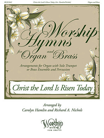 Christ the Lord Is Risen Today