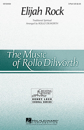 Elijah Rock (arr. Rollo Dilworth)