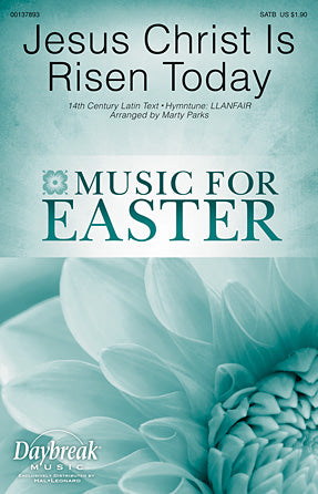 Jesus Christ Is Risen Today