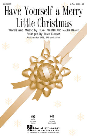 Have Yourself A Merry Little Christmas