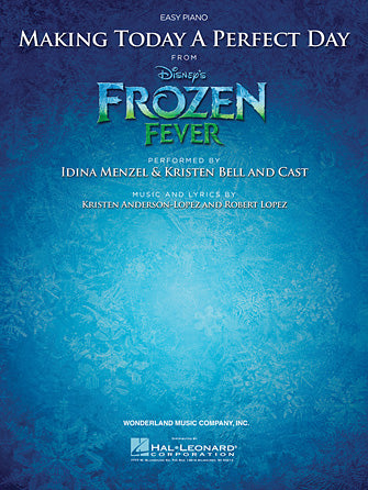 Making Today A Perfect Day (from Frozen Fever)