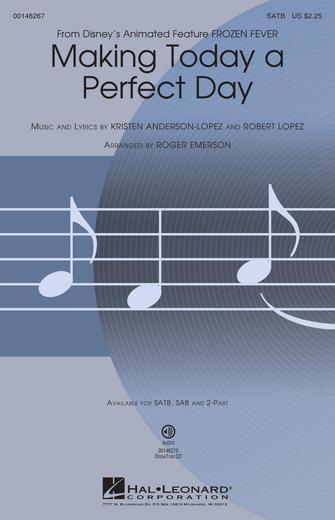 Making Today A Perfect Day (from Frozen Fever) (arr. Roger Emerson)