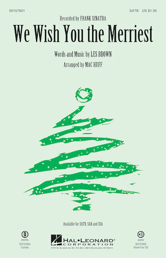 We Wish You The Merriest