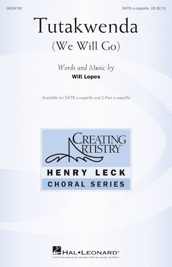 Tutakwenda (We Will Go)