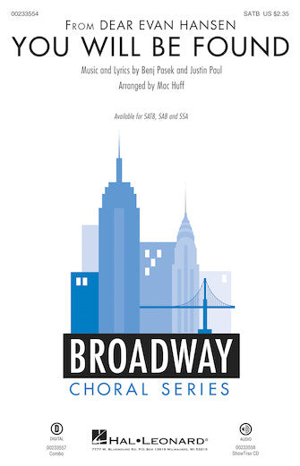 You Will Be Found (from Dear Evan Hansen) (arr. Mac Huff)