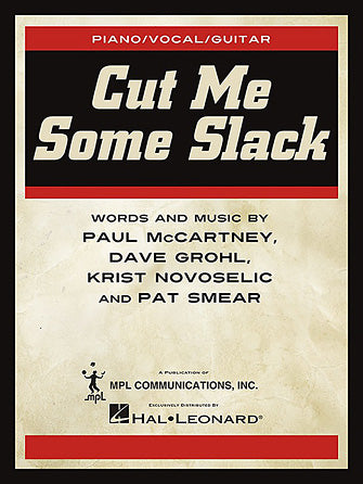 Cut Me Some Slack