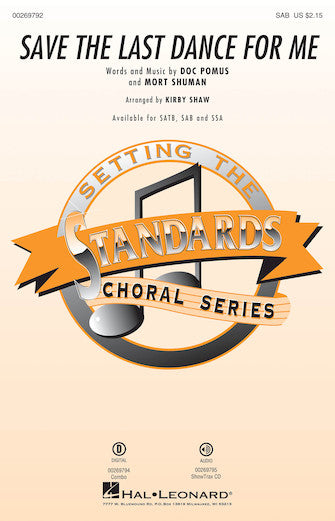 Save The Last Dance For Me (arr. Kirby Shaw)
