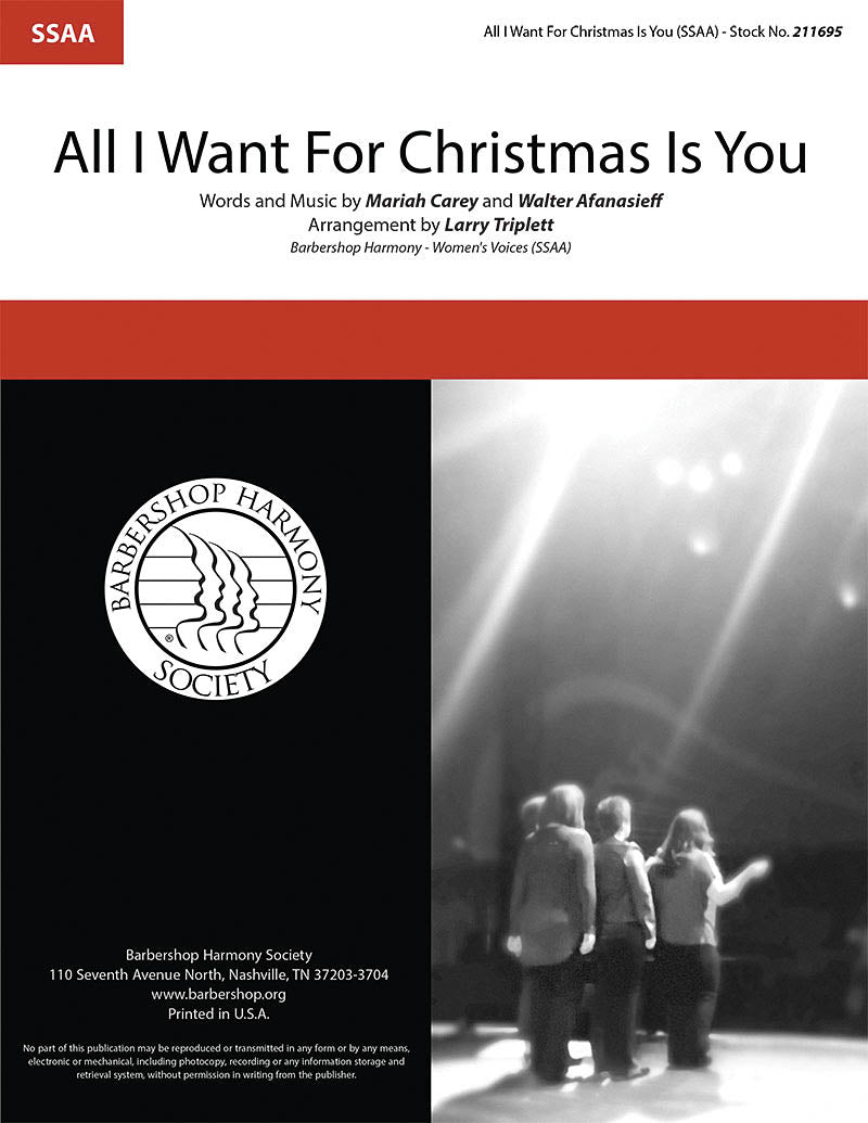 All I Want For Christmas Is You (arr. Larry Triplett)