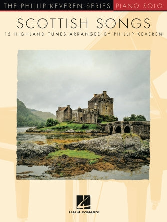 A Highland Lad My Love Was Born (arr. Phillip Keveren)