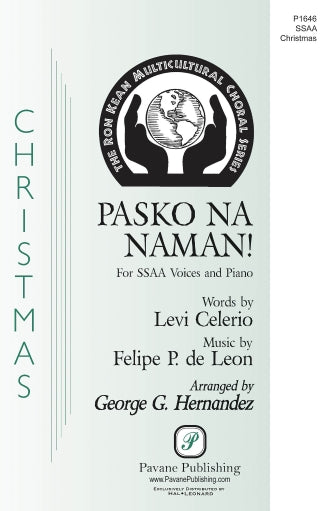 Pasko Na Naman! (It's Christmas Time Once Again!) (arr. George G. Hernandez)