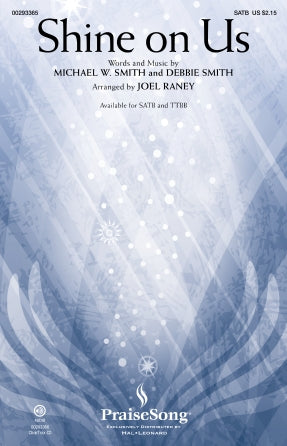 Shine On Us (arr. Joel Raney)