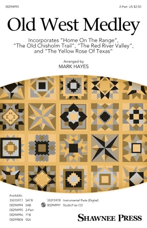 Old West Medley (arr. Mark Hayes)