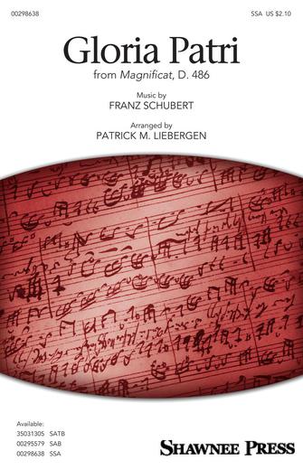 Gloria Patri (from Magnificat, D. 486) (arr. Patrick M. Liebergen)