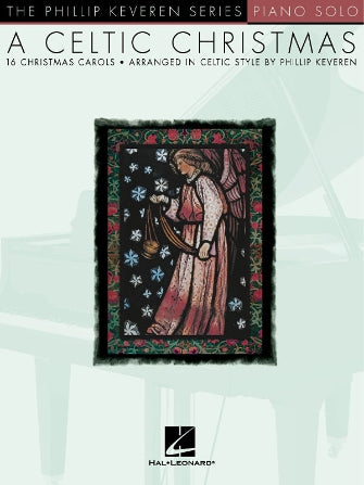 Ukrainian Bell Carol [Celtic version] (arr. Phillip Keveren)