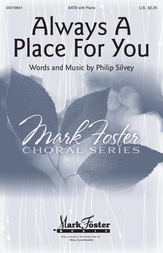 Always A Place For You
