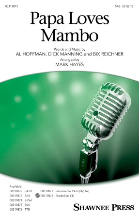 Papa Loves Mambo (arr. Mark Hayes)