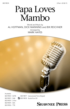 Papa Loves Mambo (arr. Mark Hayes)