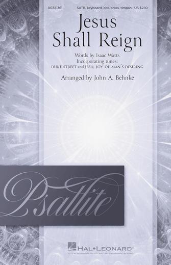 Jesus Shall Reign (arr. John A. Behnke) - F Horn (alt. Trombone 1)