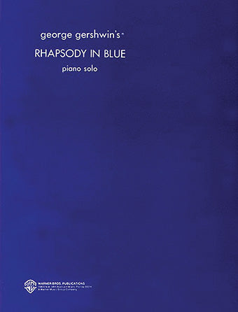 Rhapsody In Blue (full version)
