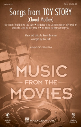 Songs from Toy Story (Choral Medley) (arr. Mac Huff)