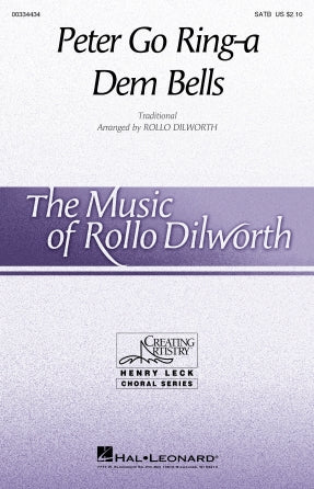 Peter Go Ring-A Dem Bells (arr. Rollo Dilworth)