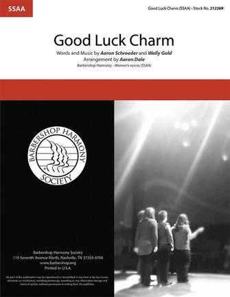 Good Luck Charm (arr. Aaron Dale)
