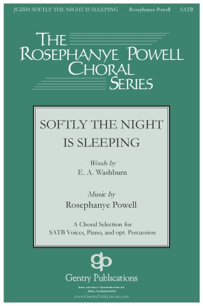Softly The Night Is Sleeping
