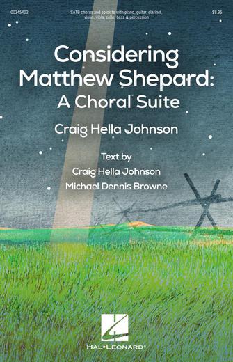 Considering Matthew Shepard: A Choral Suite - Cello