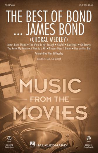 The Best of Bond... James Bond (Choral Medley)