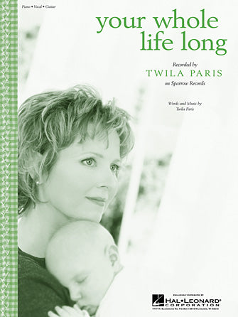 Your Whole Life Long