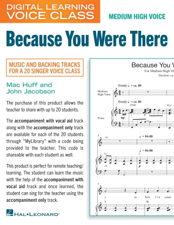 Because You Were There (Medium High Voice) (includes Audio)