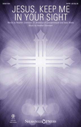 Jesus, Keep Me in Your Sight - Full Score