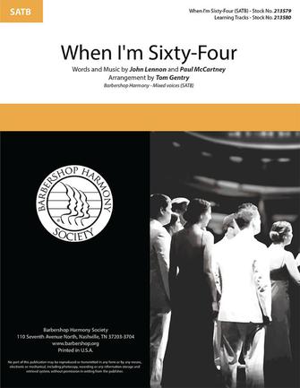When I'm Sixty-Four (arr. Tom Gentry)