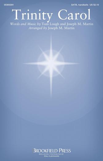 Trinity Carol (arr. Joseph M. Martin)