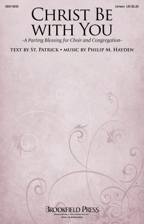 Christ Be With You (A Parting Blessing for Choir and Congregation)