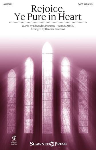 Rejoice, Ye Pure In Heart (arr. Heather Sorenson) - Flute
