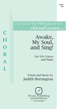 Awake, My Soul, and Sing!