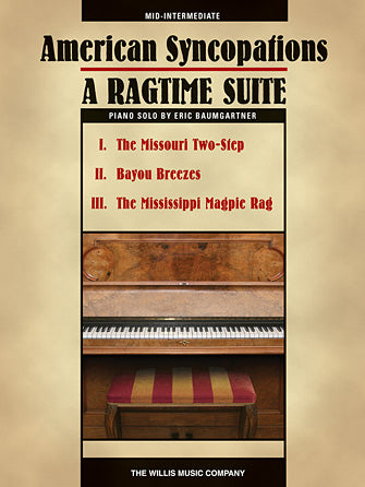 American Syncopations - A Ragtime Suite