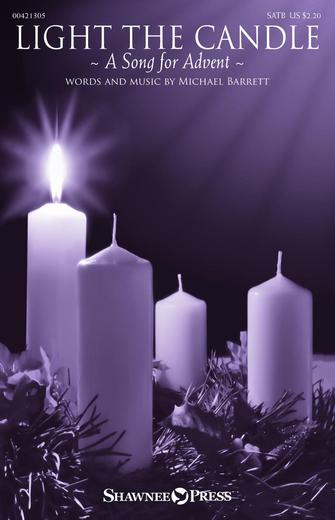 Light The Candle (A Song For Advent)