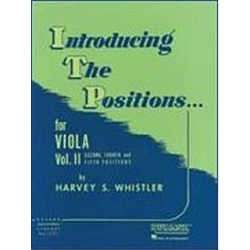 Whistler S Harvey - Introducing The Positions For Viola Vol.2