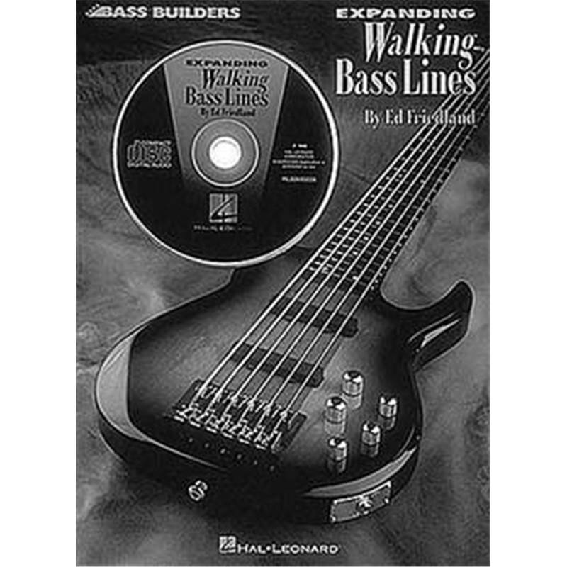 Friedland Ed - Bass Builders Expanding Walking Basslines + Cd