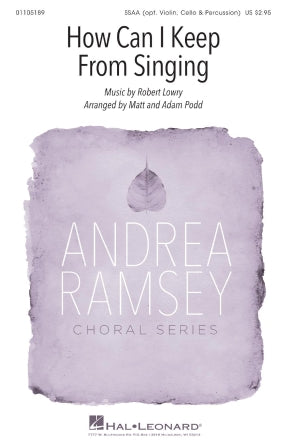 How Can I Keep From Singing (arr. Matt and Adam Podd)