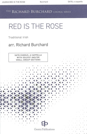 Red Is The Rose (arr. Richard Burchard)