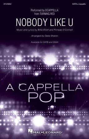Nobody Like U (from Turning Red) (arr. Deke Sharon)