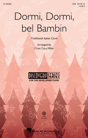 Dormi, Dormi Bel Bambin (arr. Cristi Cary Miller)