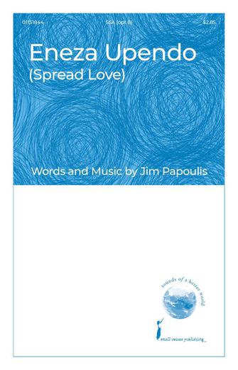 Eneza Upendo (Spread Love)