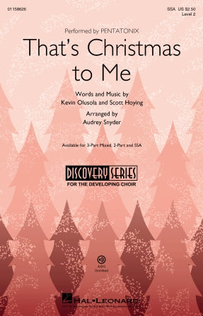 That's Christmas To Me (arr. Audrey Snyder)